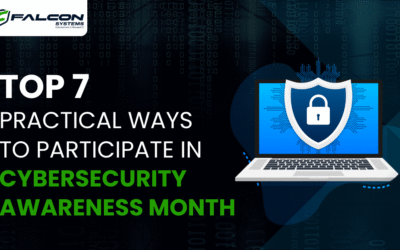Top 7 Practical Ways to Participate in Cybersecurity Awareness Month